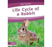 Meg Gaertner Life Cycle of a Rabbit (Copertina rigida) Life Cycles