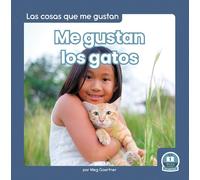 Meg Gaertner Me gustan los gatos (I Like Cats) (Copertina rigida)