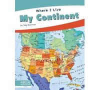 Meg Gaertner My Continent (Copertina rigida) Where I Live
