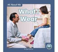 Meg Gaertner What I Wear (Copertina rigida) All About Me