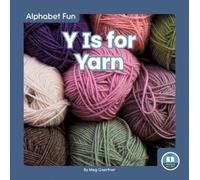 Meg Gaertner Y Is for Yarn (Copertina rigida) Alphabet Fun