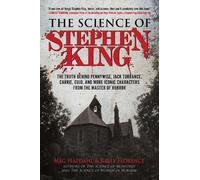Meg Hafdahl Kelly Florence The Science of Stephen King (Tascabile) Science of