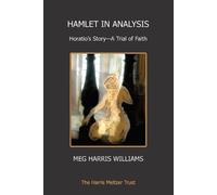 Meg Harris Williams Hamlet in Analysis (Tascabile)