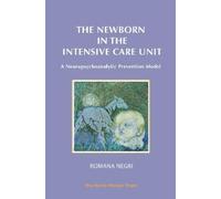 Meg Harris Williams The Newborn in the Intensive Care Unit (Tascabile)