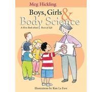 Meg Hickling Boys, Girls & Body Science (Copertina rigida)