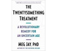 Meg Jay The Twentysomething Treatment (Tascabile)