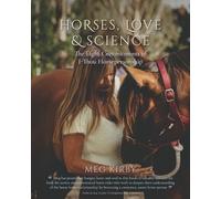Meg Kirby Horses, Love & Science (Tascabile)