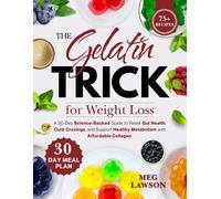 Meg Lawson The Gelatin Trick for Weight Loss (Tascabile)