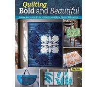 Meg Maeda Quilting Bold and Beautiful (Tascabile)