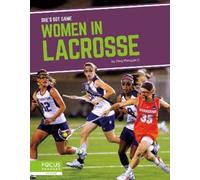 Meg Marquardt Women in Lacrosse (Copertina rigida) She’s Got Game