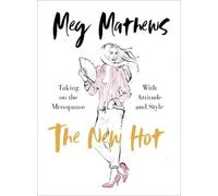 Meg Mathews The New Hot (Copertina rigida)