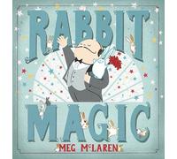 Meg McLaren Rabbit Magic (Copertina rigida)