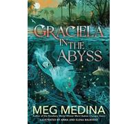 Graciela in the Abyss