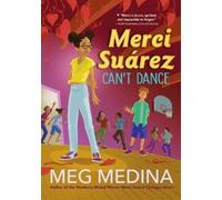 Meg Medina Merci Suárez Can't Dance (Copertina rigida) Merci Suárez