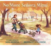 Meg Medina No More Señora Mimí (Copertina rigida)