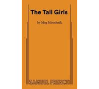 Meg Miroshnik The Tall Girls (Tascabile)