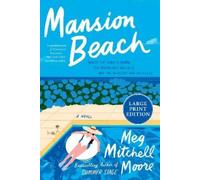 Meg Mitchell Moore Mansion Beach (Tascabile)