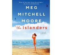 Meg Mitchell Moore The Islanders (Tascabile)