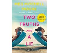 Meg Mitchell Moore Two Truths And A Lie [Large Print] (Tascabile)