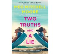 Meg Mitchell Moore Two Truths and a Lie (Tascabile)