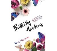 Meg Nocero Butterfly Awakens (Tascabile)