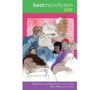Meg Pokrass Gary Fincke Dawn Raffel Best Microfiction 2025 (Tascabile)