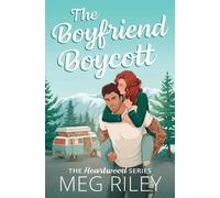 Meg Riley The Boyfriend Boycott (Tascabile)