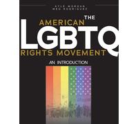 Meg Rodriguez The American LGBTQ Rights Movement (Tascabile)