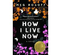 Meg Rosoff How I Live Now (Tascabile)