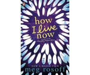 Meg Rosoff How I Live Now (Tascabile)