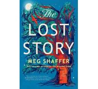 Meg Shaffer The Lost Story (Tascabile)