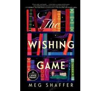 Meg Shaffer The Wishing Game (Tascabile)