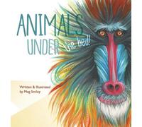 Meg Smiley Animals Under the Bed (Copertina rigida) Magical Animals
