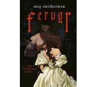 Fervor: The brand new haunting, gothic sci-fi novella in which forbidden attraction sparks a dangerous obsession