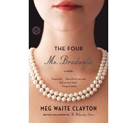 Meg Waite Clayton The Four Ms. Bradwells (Tascabile)