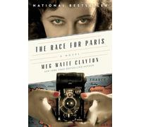 Meg Waite Clayton The Race for Paris (Tascabile)