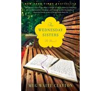 Meg Waite Clayton Wednesday Sisters (Tascabile) Wednesday Series