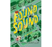 Meg Wolitzer Charlie Panek Found Sound (Copertina rigida)
