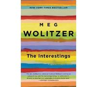 Meg Wolitzer The Interestings (Tascabile)