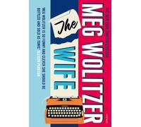 Meg Wolitzer The Wife (Tascabile)