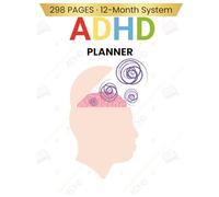 Mega ADHD Planner: The Ultimate All-in-One Focus & Productivity Organizer for Adults and Teens with ADHD