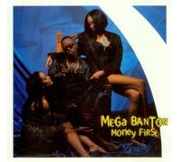 Mega Banton - Money First