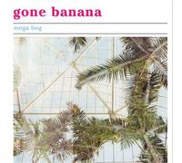 Mega Bog Gone Banana (CD) Album