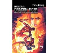 Mega Dragon & Tiger: Future Kung Fu Action: 5