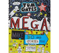 Mega Make and Do and Stories Too (Tom Gates 16)