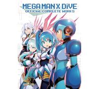 Keisuke Mizuno – Mega Man X Dive: Official Complete Works – Copertina rigida