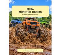 Mega Monster Trucks: Giant Mud Bog Machines