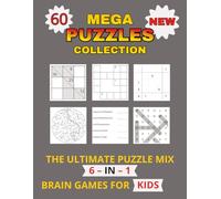 Mega Puzzles Collection: Challenging Puzzle Book for Kids Ages 8-12 - Series 3: Includes Sudoku, Crosswords, Mazes, Kakuro, Word Scramble & Word Search | 120 Large Print Puzzles