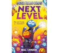 Mega Robo Bros 5: Next Level: Next Level (a Phoenix Comic Book)