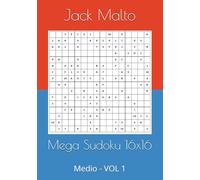 Mega Sudoku 16x16: 150 puzzle con soluzione - Medio - VOL 1